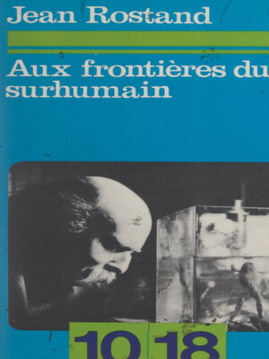 cover image of Aux frontières du surhumain